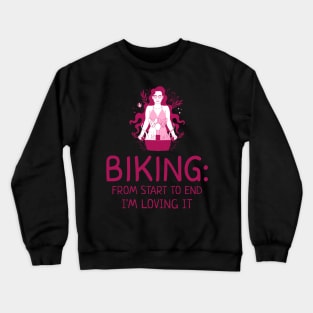 Biking: Loving It, Cyclist Crewneck Sweatshirt